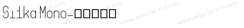 Silka Mono字体转换